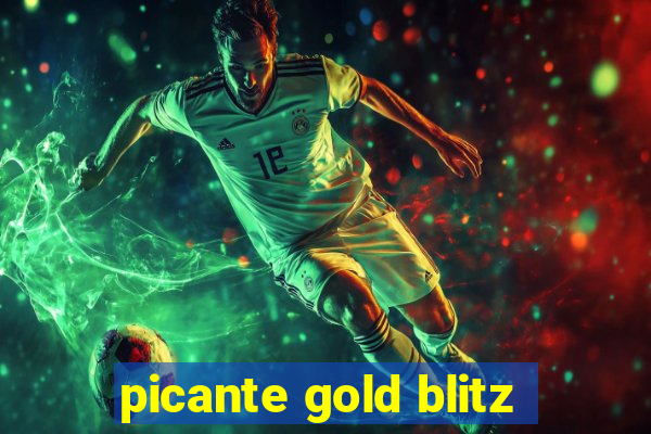 picante gold blitz